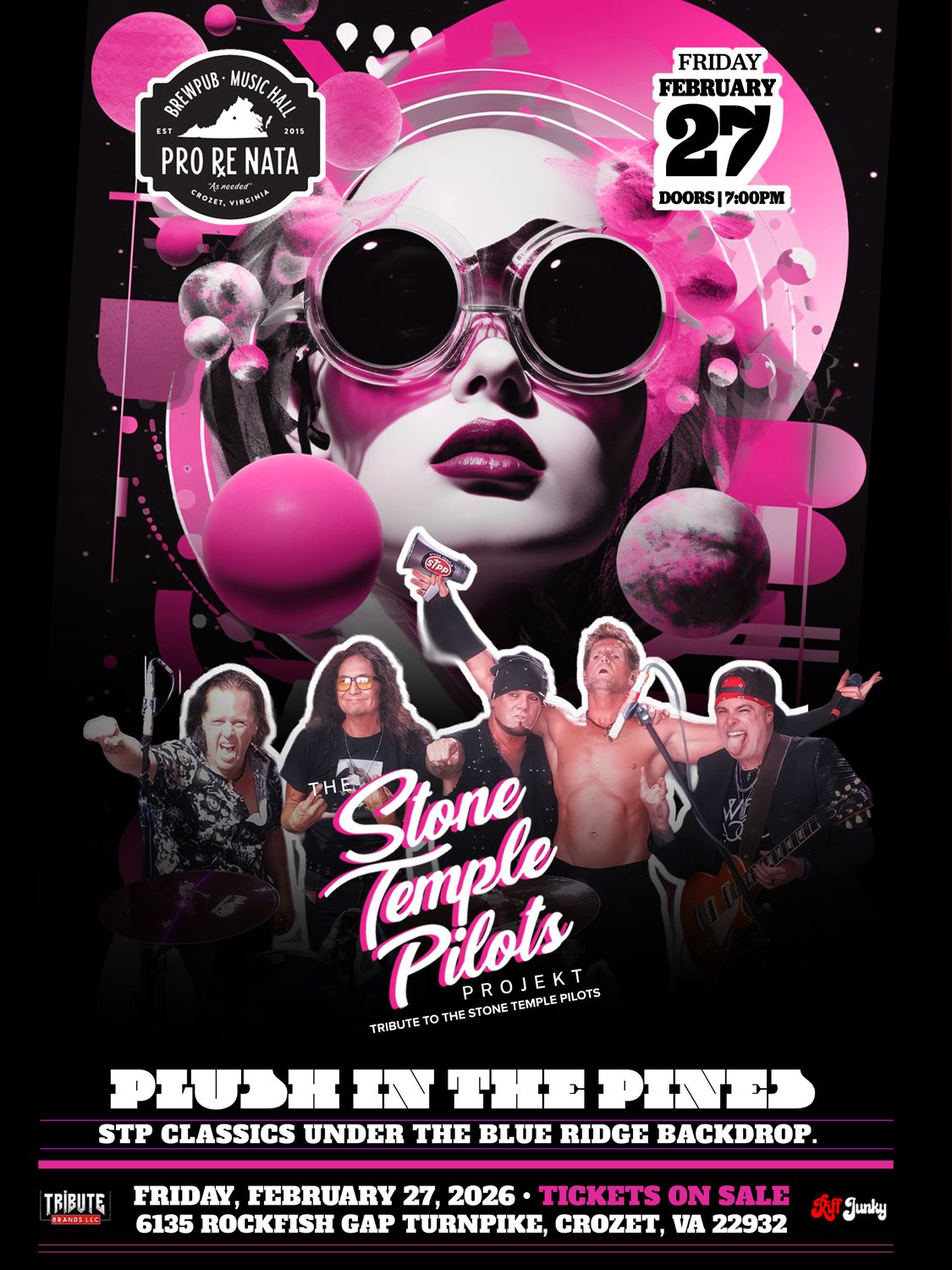 Plush in the Pines poster for Pro Re Nata: pink sunglasses collage over the band, Friday February 27, 2026